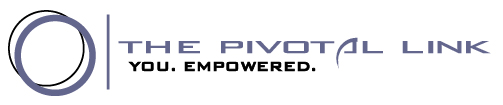 The Pivotal Link: You. Empowered